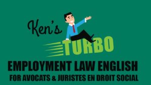 Ken’s Turbo Employment Law English